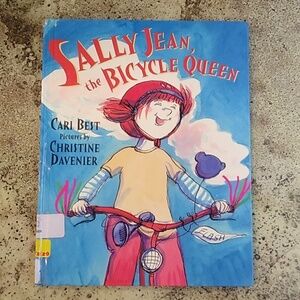 Sally Jean Bicycle Queen Best Children's Picture Book Daycare Preschool Home